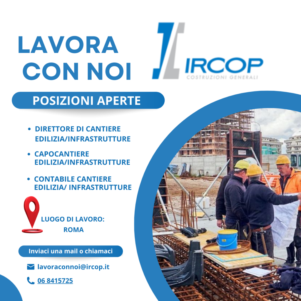 ASSUMIAMO personale per i nostri cantieri di Roma.